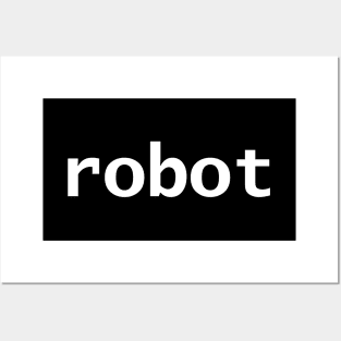 Robot Minimal Typography White Text Posters and Art